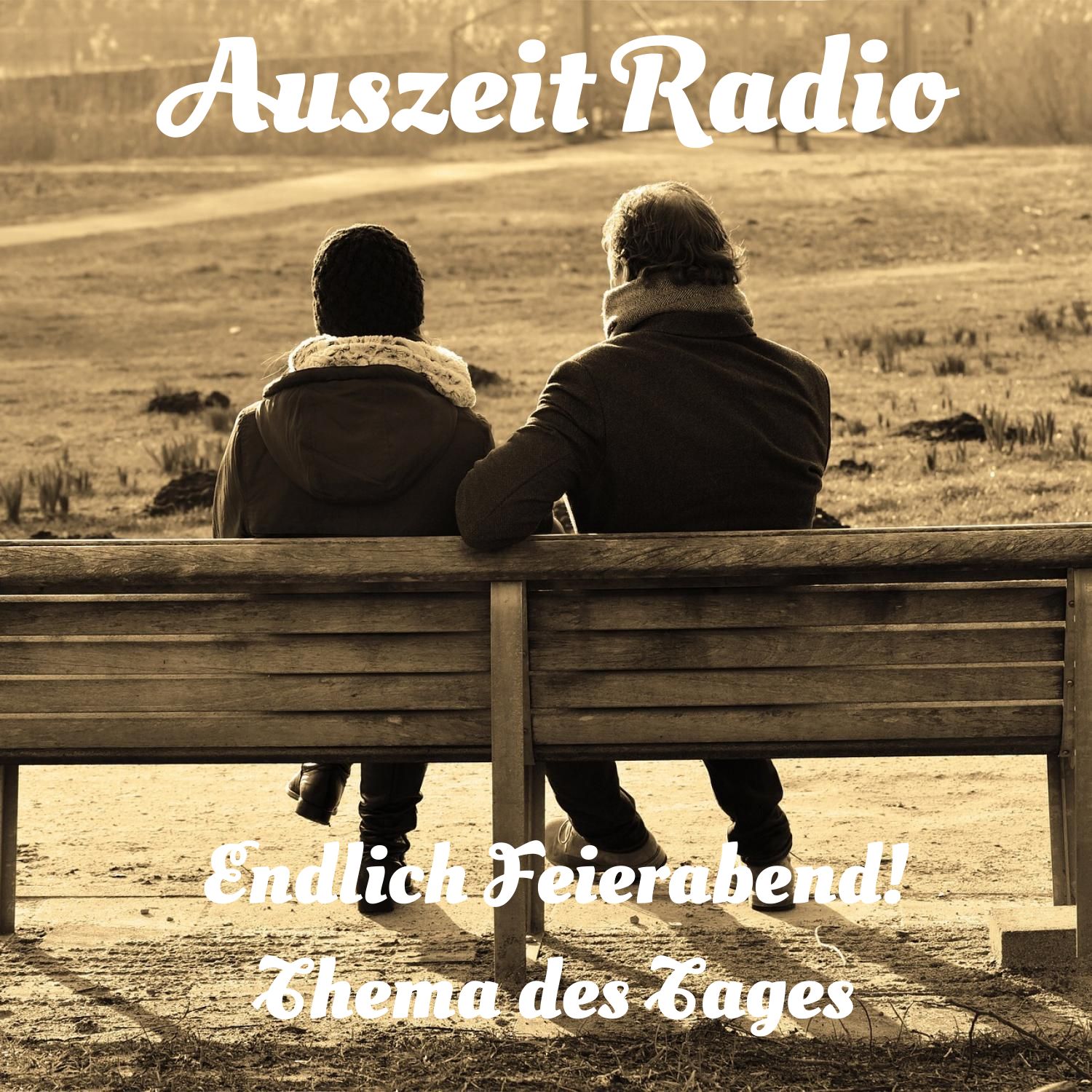 Auszeit Radio - Themen der Woche